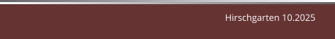 Hirschgarten 10.2025