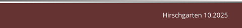 Hirschgarten 10.2025